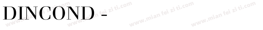 DINCOND 字体下载字体转换